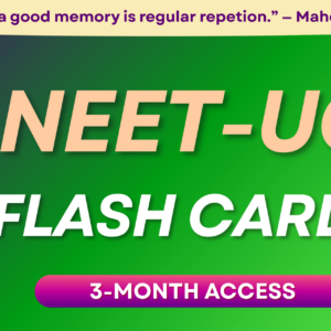 NEET-UG : Flash Cards - 3-Month Access